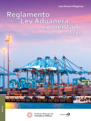 cover image of Reglamento de la Ley Aduanera Comentado